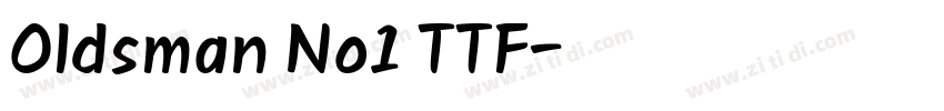 Oldsman No1 TTF字体转换